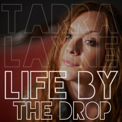 Tarra Layne x Stevie Ray Vaughn - "Life by the Drop"