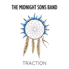The Midnight Sons Band - Call it What it Is