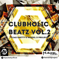 4.Arjit Singh - Kyu Hua [Remix] - Hansel D Project & Tejas Shetty