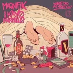 Magnifik Feat Kayo Marbilus - Where Did My Night Go (Burgs Remix)