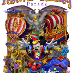 Festival Of Fantasy Parade Soundtrack