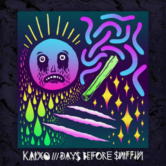 Kaixo - Days Before Sniffin - 04 Boulevar