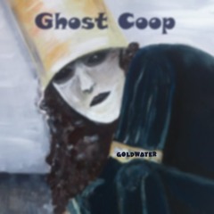 Ghost Coop