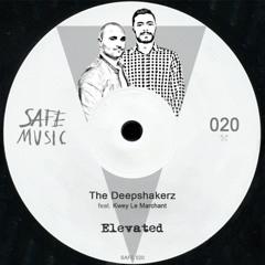 The Deepshakerz feat. Kwey Le Marchant - Elevated (Funk Off mix)