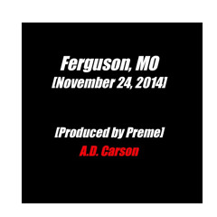 Ferguson, MO [Music by Preme]