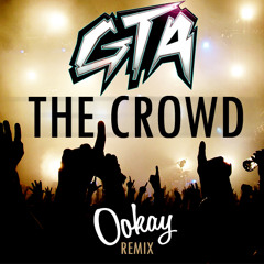 GTA- THE CROWD VS OOKAY (ONEONONE TRAP EDIT)