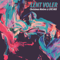 Christmas MOTIVE (Live Mix)