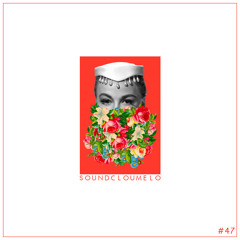 Soundcloumelo #48