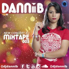 MixTape DanniB New Concept DJ #003
