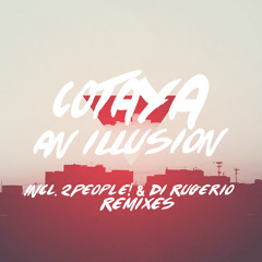 Cotaya - An Illusion (2People! Remix)