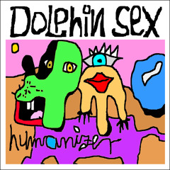 'humanizer' by dolphin sex [trailer of the album/ ep]