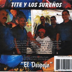 Tite y Los Sureños (2014) El Boyo De Maria (De Pan)