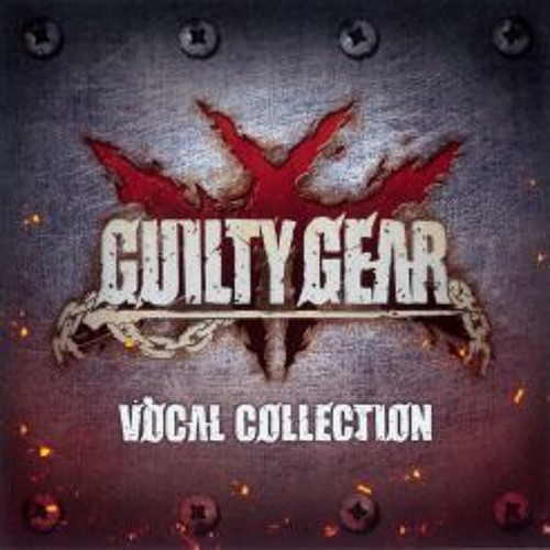 Guilty Gear Xrd Vocal Collection