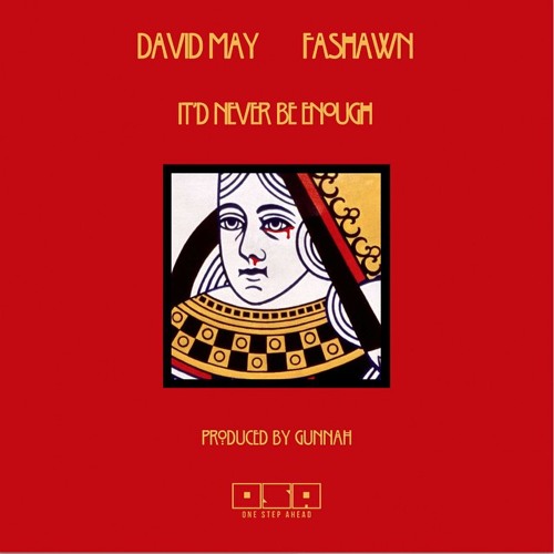 It'd Never Be Enough Ft. Fashawn (Prod By Gunnah)