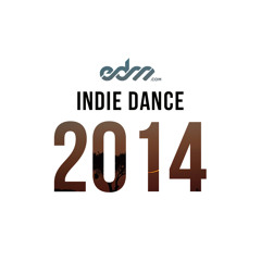 EDM.com Best of 2014: Indie Dance