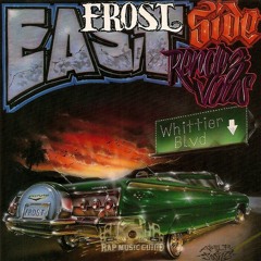 Kid Frost - Eastside Rendevous