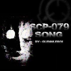 SCP - 079 Song