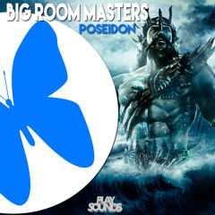 Big Room Masters - Poseidon