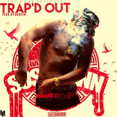 Trap'd Out