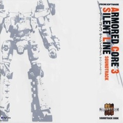 Armored Core 3 Silent Line Soundtrack #20  Silent Line IV