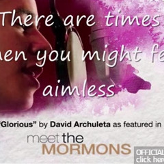 Glorious With Lyrics By David Archuleta