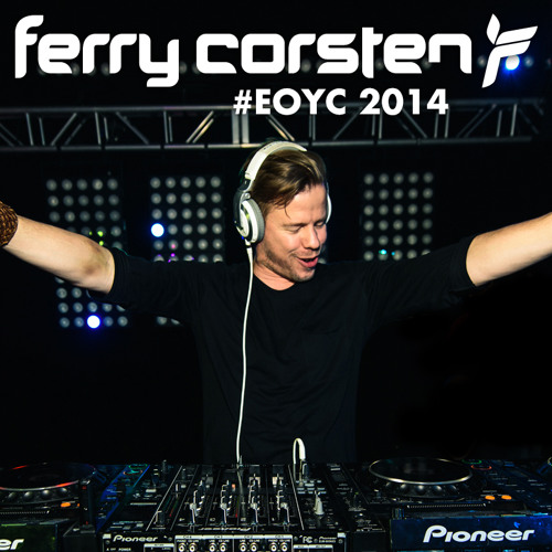 Ferry Corsten Exclusive 2 hour EOYC 2014 Mix for AH.FM [December 30, 2014]