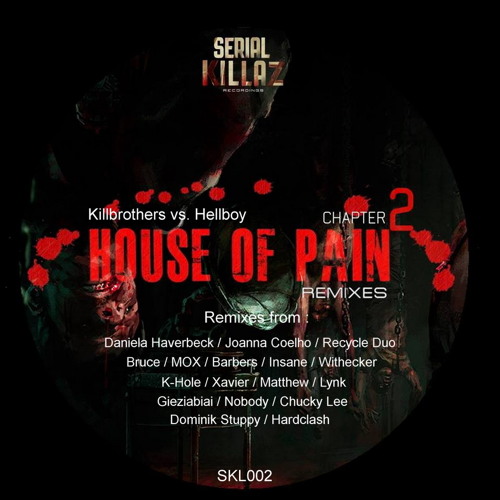 Killbrothers vs Hellboy - House of Pain 2 (Recycle Duo Remix Prev )