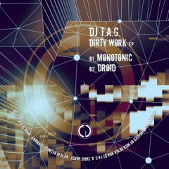 Dj T.A.G. / Teja Rec 005 Dirty Work Ep / Track: Droid