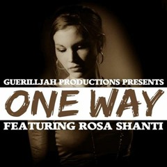 GuerillJah Prod. ft. Rosa Shanti - One Way