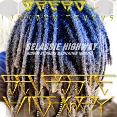 Selassie Highway - Dread Ep - Ijahdan Taurus