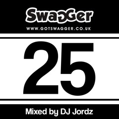 SWAGGER 25 - MIXED BY DJ JORDZ