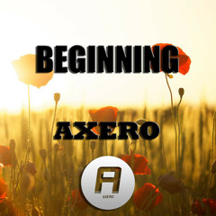 Axero - Beginning