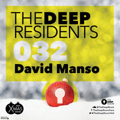 TheDeepResidents 032 - David Manso - Tunnel FM