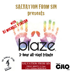 Salvation From Sin - Blaze Special Part 1 of 2 (2011 - 08 - 19)