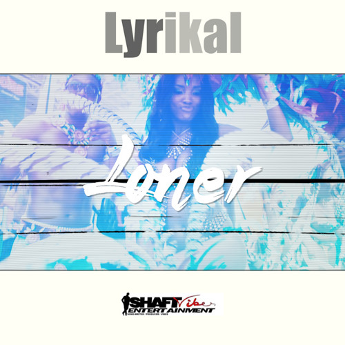 LYRIKAL - LONER