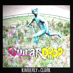 KIMBERLY i CLARK - GUINARDROP (original mix)