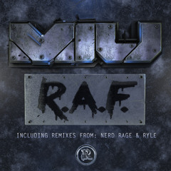 Miu - R.A.F. (NERD RAGE Remix) [OUT NOW!]