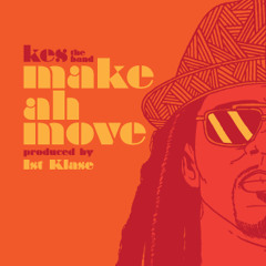 Kes The Band - Make Ah Move (Soca 2015)