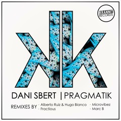 Dani Sbert - Pragmatik (Fractious Remix) [KRANNIT] 128Kbps