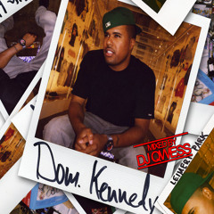 Dom Kennedy - Notorious D.O.M