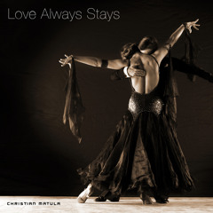 Love Always Stays