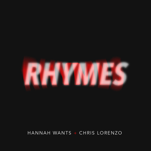 Hannah Wants + Chris Lorenzo - 02 - Rhymes (Sonny Fodera Remix).mp3
