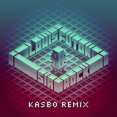 Louis Futon - Sir Rock (Kasbo Remix)