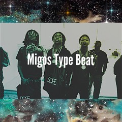 Migos Type Beat