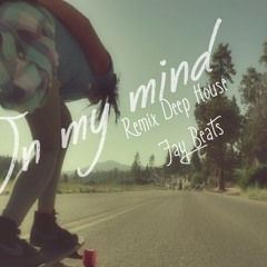 In My Mind - Georgi Kay   (Remix Deep House Jay Beats )