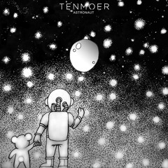 TENMOER - ASTRONAUT