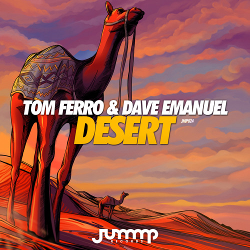 Tom Ferro & Dave Emanuel - Desert (Original Mix)