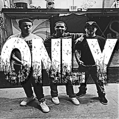 Only Ft Demarcus C & Xavier & Romo