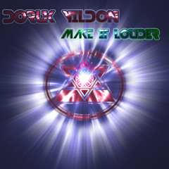Make It Louder (Original Mix)