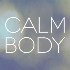 Calm Body - Pulling Down the Moon